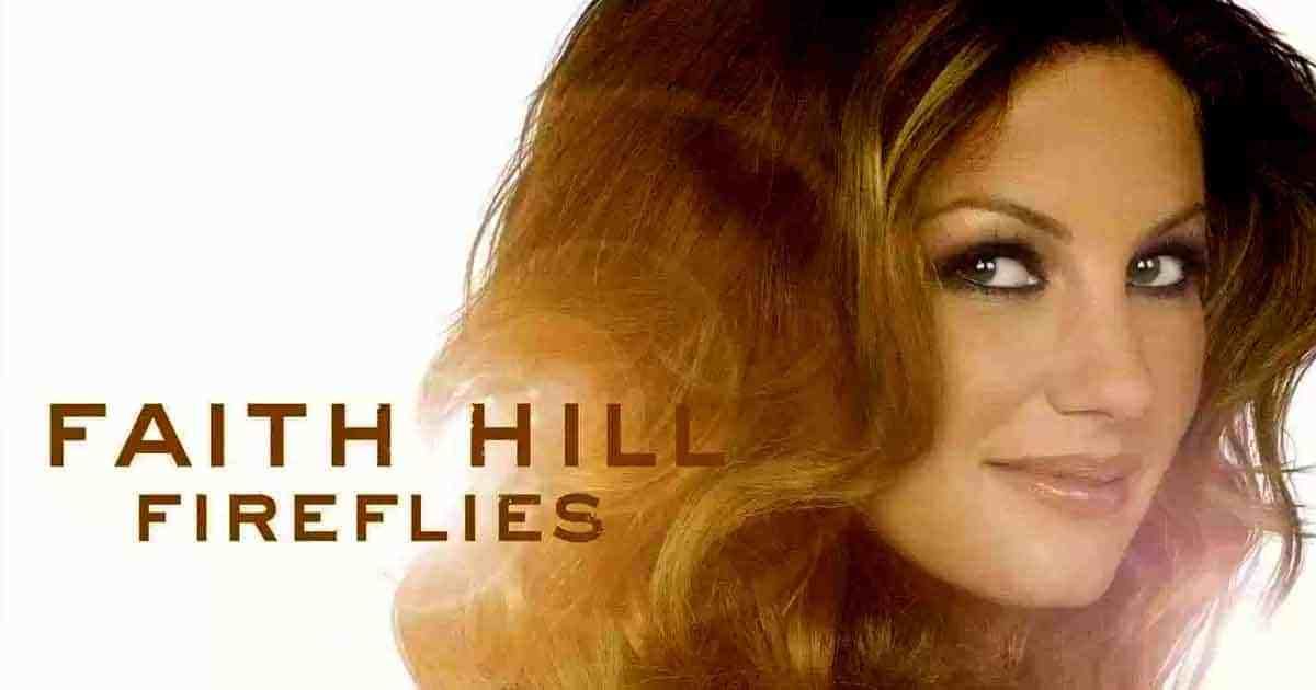 Album review: Faith Hill, Fireflies, 2005