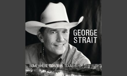 Album review: George Strait, “Somewhere Down in Texas,” 2005